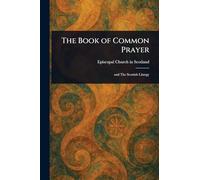 The Book of Common Prayer