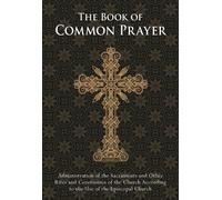 The Book of Common Prayer (Tascabile)