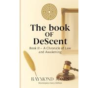 The Book of Descent Book II: THE TRIAL DESCENT INTO THE MIRROR: 2
