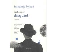 The Book of Disquiet: A Selection - [Shantarin]