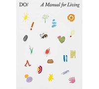 The Book of DO : A manual for living