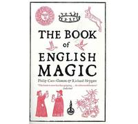 The Book of English Magic by Phillip Carr-Gomm & Richard Heygate