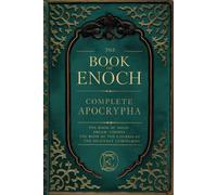 The Book of Enoch: | Deluxe Edition | Bonus of The Book Of Noah + Dream-Visions + The Book Of The Courses Of The Heavenly Luminaries