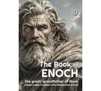 The Book of Enoch (Translated) (Annotated): the great-grandfather of Noah