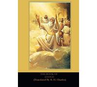 The Book Of Enoch: (Translated By R. H. Charles)