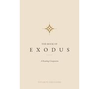 The Book of Exodus: A Reading Companion