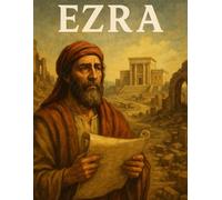 The Book of Ezra: Young Adult Bible Study