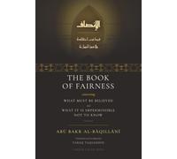 The Book of Fairness concerning What Must Be Believed and What It Is Impermissible Not to Know (Translated)