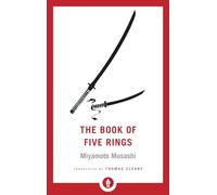The Book of Five Rings: A Classic Text on the Japanese Way of the Sword: 27