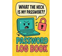 The Book Of Forgotten Passwords: Keep All Your Passwords Safe & Organized