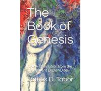 The Book of Genesis: A New Translation from the Transparent English Bible