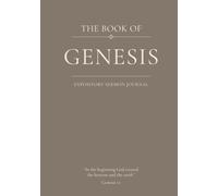 The Book of Genesis: An Expository Sermon Journal for Verse-by-Verse Preaching