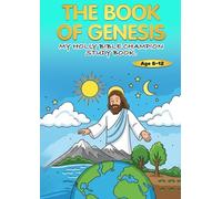 THE BOOK OF GENESIS: MY HOLY BIBLE CHAMPION STUDY BOOK
