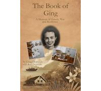 The Book of Ging: A Memoir of Family, War, and Resilience