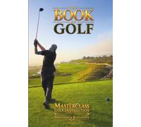 THE BOOK OF GOLF: Full Color Edition