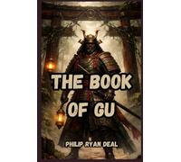 The Book of Gu: A Practitioner's Guide to Afro-Indigenous Futurism