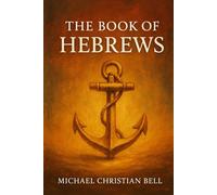 The Book of Hebrews