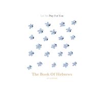 The Book Of Hebrews: Art Workbook
