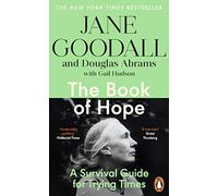 The Book of Hope: A Survival Guide for an Endangered Planet