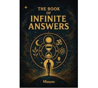 The Book of Infinite Answers