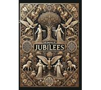 The Book of Jubilees (Collector's Edition) (Laminated Hardback with Jacket)