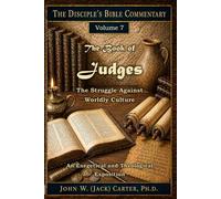 The Book of Judges: The Struggle Against Worldly Culture