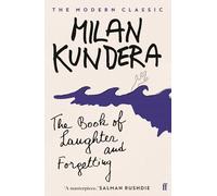 The Book of Laughter and Forgetting: Milan Kundera