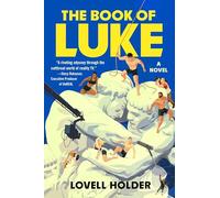 Lovell Holder The Book of Luke (Copertina rigida)