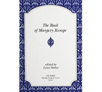 The Book of Margery Kempe (TEAMS Middle English Texts) by Margery Kempe (1996) Paperback
