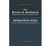 The Book of Mormon - Mormonin Kirja: English-Finnish Edition with Dual-Column Verse-Aligned Text