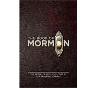 Robert Lopez Matt Stone Trey Parker The Book of Mormon Script Book (Tascabile)