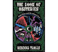 The Book of Mysteries: Wild Time and the Ritual Year