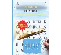 The Book Of Obadiah: Word Searches with Easy to Read Print about Bible’s Book, for Christian and not, Obadiah and More | 6x9 Inches, 110 pages | 50+ ... Gift for Vacations, Holiday and free Times