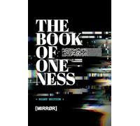 THE BOOK OF ONENESS: NIGHT EDITION