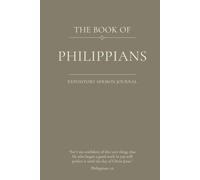 The Book of Philippians: An Expository Sermon Journal for Verse-by-Verse Preaching