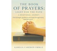 The Book of Prayers: Light for the Path: A Devotional Journey