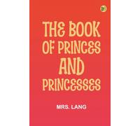 The Book of Princes and Princesses