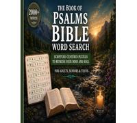 The Book of Psalms Bible Word Search: 134 Large Print Scripture-Centered Puzzles for Adults, Seniors & Teens