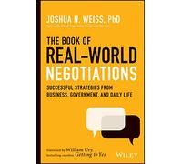 Joshua N. Weiss The Book of Real-World Negotiations (Copertina rigida)