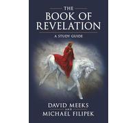 The Book of Revelation: A Study Guide