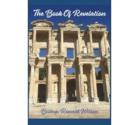 The Book Of Revelation: Echoes From Patmos