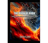 The Book of Robb: only you can prevent forest fires