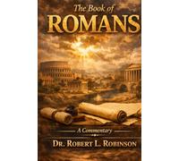 The Book of Romans A Commentary