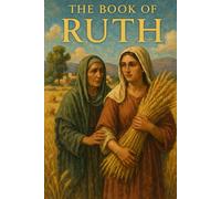 The Book Of Ruth: Young Adult Bible Study