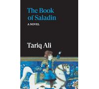 The Book of Saladin: A Novel (The Islam Quintet)
