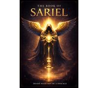 THE BOOK OF SARIEL: A Story of Mercy, Redemption and Return