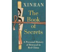 Xinran Xue The Book of Secrets (Copertina rigida)