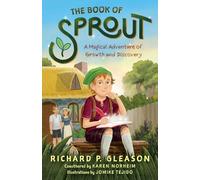 The Book of Sprout: A Magical Adventure of Growth and Discovery