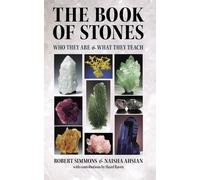 The Book of Stones: Who They Are & What They Teach