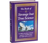 The Book of Strange But True Science (Copertina rigida) Book of